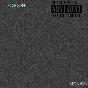 MONAYY (UNMASTERED) [Explicit]