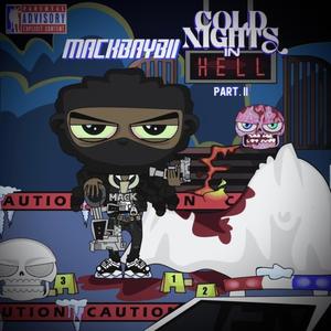Cold Nights In Hell, Pt. 2 (Explicit)