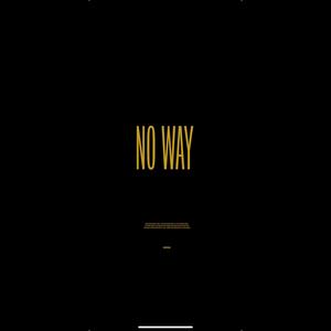 No Way (Explicit)