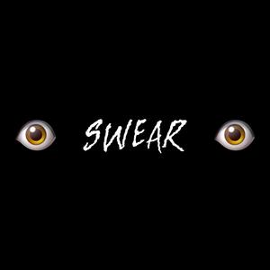 I SWEAR (Explicit)
