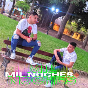 Mil Noches (Remix)