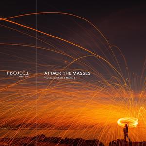 Attack The Masses (feat. Y'urs, Jah Ghatti & Marlon B) [English Version]