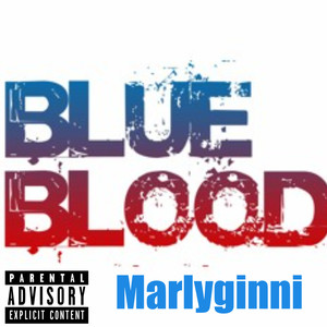 Blueblood (Explicit)