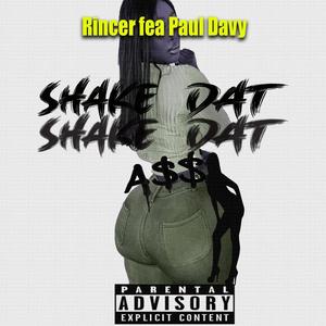 Shake Dat A$$ (feat. Paul Davy) [Explicit]