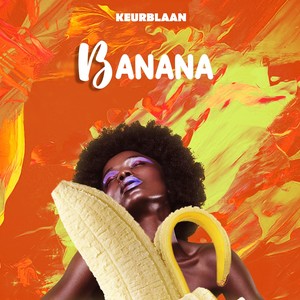 Banana (Explicit)