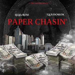 Paper Chasin' (feat. Lelaa Rose) [Explicit]