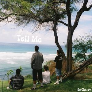 Tell Me (feat. JOBY!)