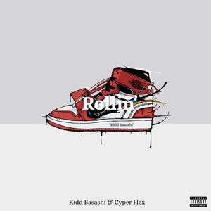 Rollin' (Explicit)