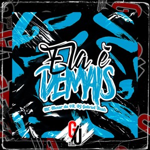 Ela É Demais (Explicit)