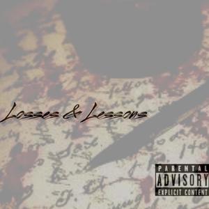 Losses & Lessons (Explicit)