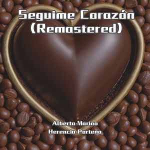 Seguime Corazón (Remastered)