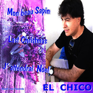 EL CHICO - Mon Beau Sapin (Remix Christmas)