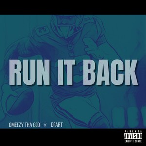 Run It Back (Explicit)