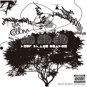 Deep black shadow (feat. 仙人掌 & Zone the darkness) [Explicit]