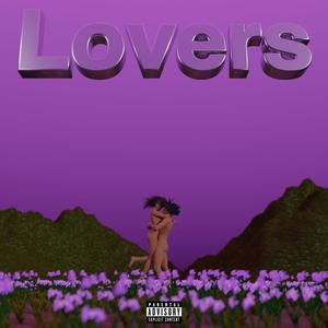 Lovers (Explicit)