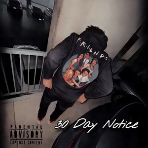 30 Day Notice (Explicit)