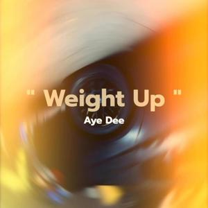 Weight Up (Explicit)