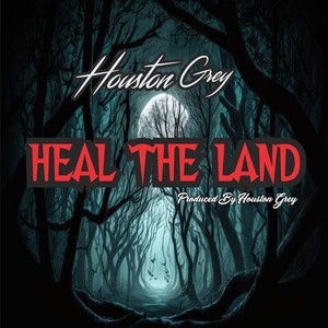 Heal the land (My message)