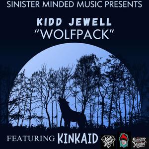 Wolfpack (feat. KinKaid) (Explicit)