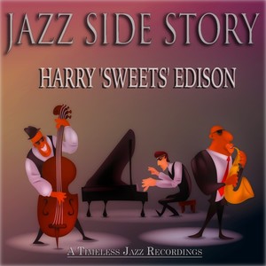 Jazz Side Story (A Timeless Jazz Recordings)