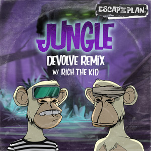 Jungle (dEVOLVE Remix) [Explicit]