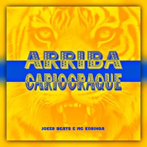 Arriba Cariocraque