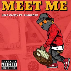 MEET ME (feat. Ghano) [Explicit]