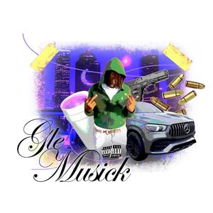 GLE Musick (Explicit)