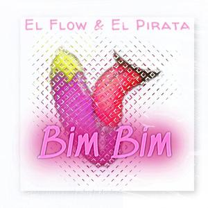 Darte Bim (feat. El Pirata) (Explicit)