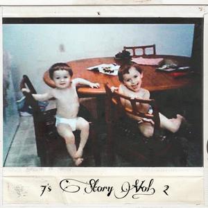 7's Story, Vol. 2 (Explicit)