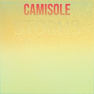 Camisole Storms