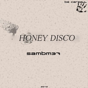 Honey Disco