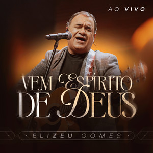 Vem Espírito de Deus (Playback)