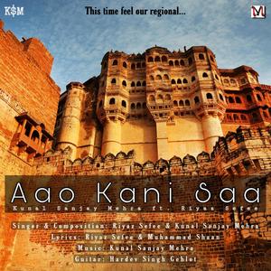Aao Kani Saa (feat. Riyaz Sefee)