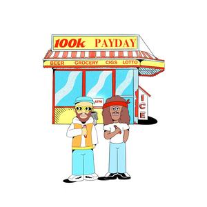 100k Payday (Explicit)