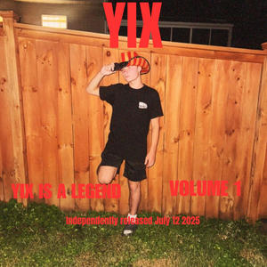 YIX IS A LEGEND (feat. James C) (Explicit)