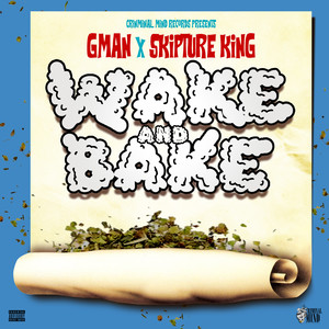 Wake and Bake (Explicit)
