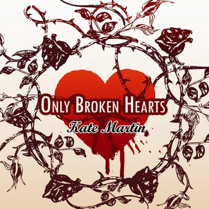 Only Broken Hearts