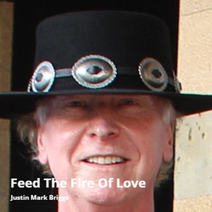 Feed the Fire of Love