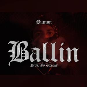 Ballin (Explicit)