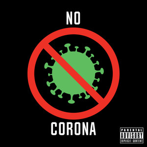 No Corona (Explicit)