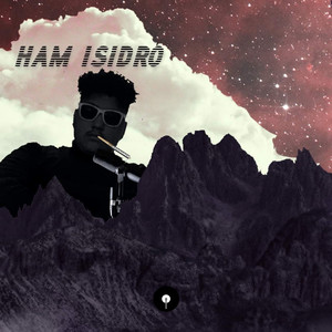 Ham Isidro (Explicit)