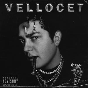 VELLOCET (feat. TheSickBaby) [Explicit]