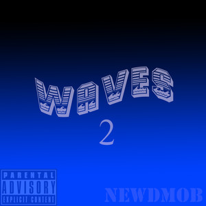 Waves 2 (Explicit)