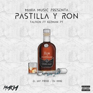 Pastilla y Ron (Explicit)