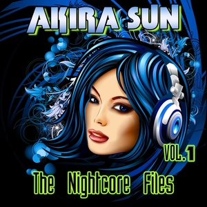 The Nightcore Files Vol.1