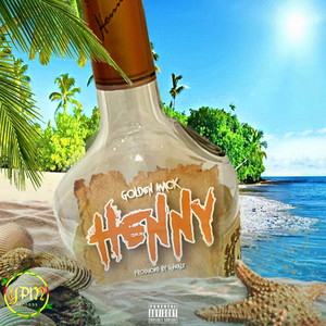 Henny (Explicit)