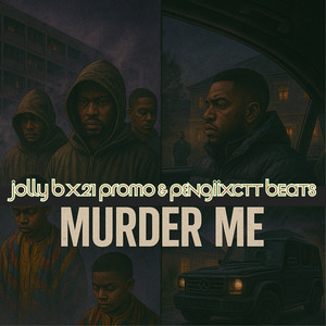 Murder Me (Explicit)