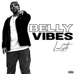 Belly Vibes (Explicit)