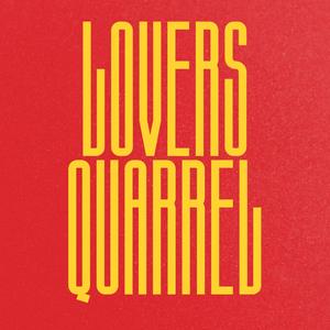 Lovers Quarrel (Explicit)